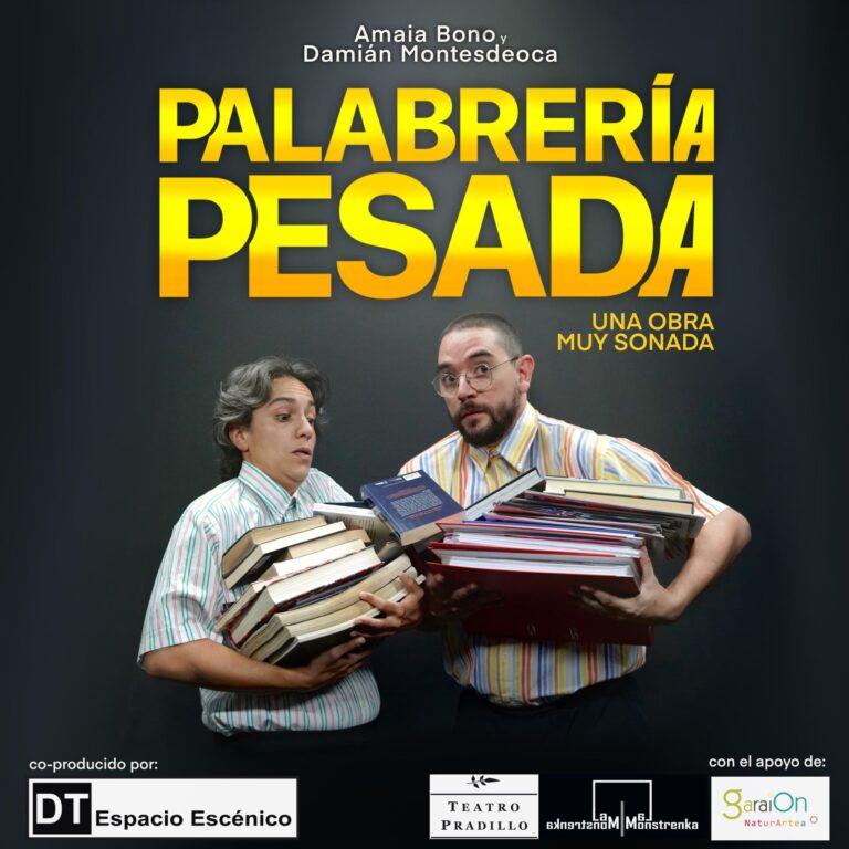 Jardunaldi Monstrenkoak 2023: "Palabrer&iacute;a pesada- Una obra muy sonada" AMAIA BONO & DAMI&Aacute;N MONSTESDEOCA