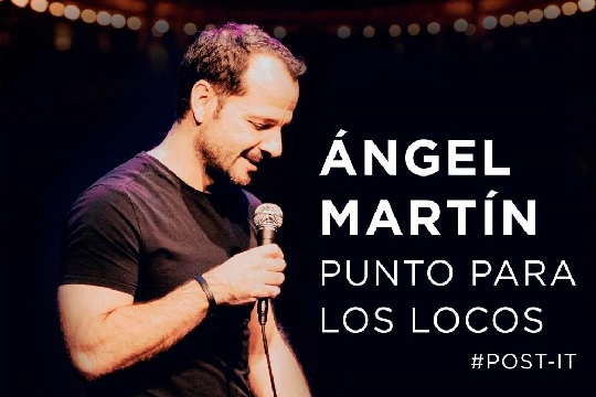 &Aacute;ngel Mart&iacute;n: "Punto para los locos" (Kursaal)