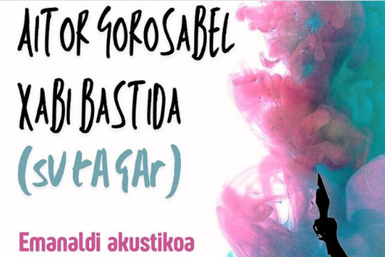 Zigoitia Euskaraz: AITOR GOROSABEL & XABI BASTIDA (SU TA GAR)