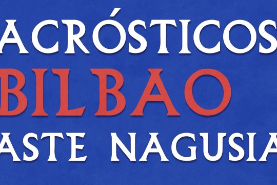 "Concurso composici&oacute;n de los ACR&Oacute;STICOS BILBAO ASTE NAGUSIA 2024"