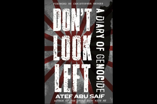 Liburu aurkezpena: "Don&rsquo;t look left: a diary of genocide" (Atef Abu Saif)