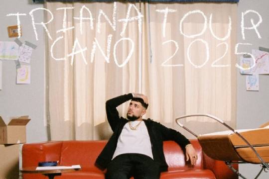 CANO: "Triana Tour 2025" (Bilbao Arena)