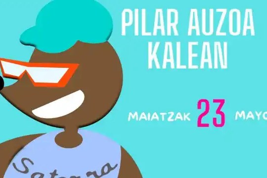Pilar Auzoa Kalean 2025: Aktibitateak