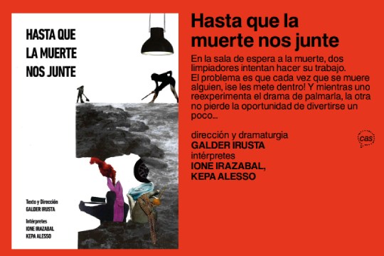 Pabilioi 6ko Antzerki Arineko Jardunaldiak 2026: "Hasta que la muerte nos junte" + "MataDora" Pabilioi 6ko Antzerki Arineko Jardunaldiak 2026: "Hasta que la muerte nos junte" + "MataDora"