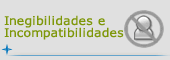 Inelegibilidades e incompatibilidades