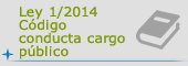 Ley 1/2014 Código conducta cargo público