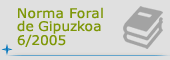 Norma Foral de Gipuzkoa 6/2005