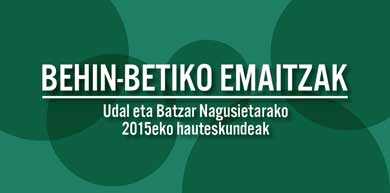Behin-betiko emaitzak. Udal eta Batzar Nagusietarako 2015eko hauteskundeak