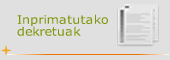 Inprimatutako dekretuak