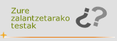 Zure zalantzetarako testak