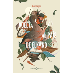 Vueta al país de Elkano