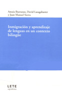 'Inmigración y aprendizaje de lenguas en un contexto bilingüe'liburuaren azala