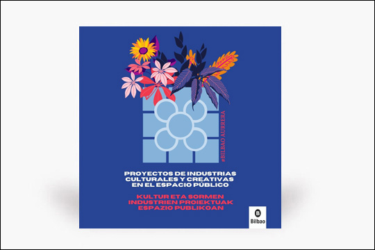 Proyectos de industrias culturales y creativas en el espacio público ...