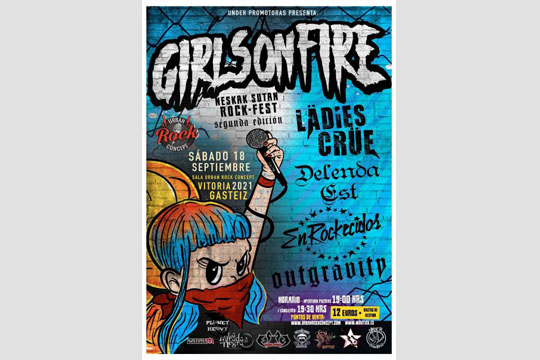 Girls On Fire / Neskak Sutan Rock-Fest 2021: Outgravity + Delenda Est + Enrockecidos + L&auml;dies Cr&uuml;e