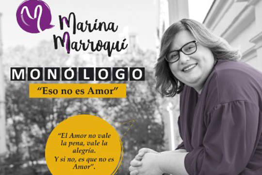 Marina Marroqu&iacute;: "ESO NO ES AMOR"