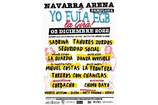 Yo fui a EGB: La Gira