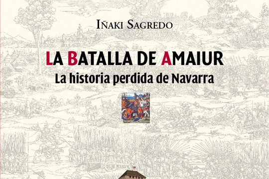 "De los castillos de Gipuzkoa al castillo de Amaiur. Historia de una defensa del territorio"