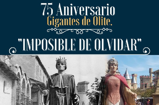 75 Aniversario de la Comparsa de Gigantes y Cabezudos de Olite-Erriberri: "Imposible de Olvidar"