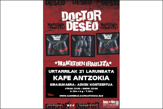 Doctor Deseo: &ldquo;Maketoen Iraultza&rdquo;
