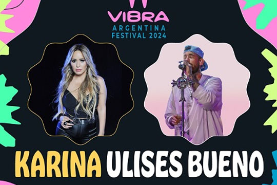 VIBRA Argentina Bilbao 2024: KARINA + Ulises Bueno