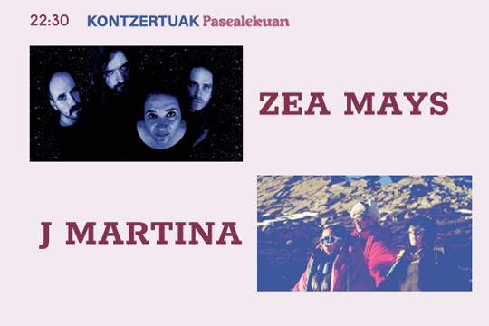Fiestas de Gernika 2024: Zea Mays + J Martina