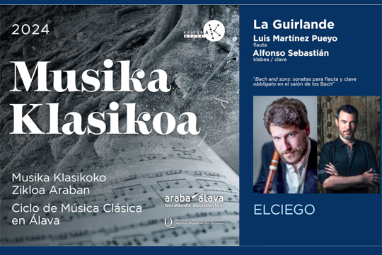 Quincena Musical de San Sebasti&aacute;n 2024: Ciclo de M&uacute;sica Cl&aacute;sica en &Aacute;lava 2024: La Guirlande