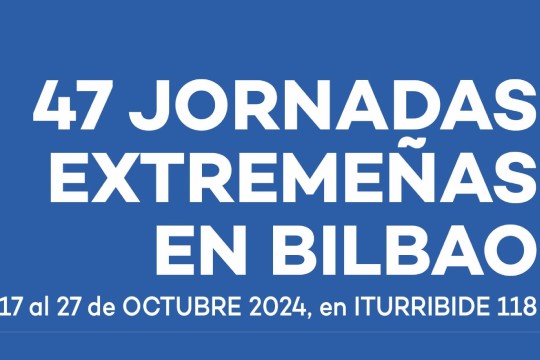 "47 JORNADAS EXTREME&Ntilde;AS en BILBAO"
