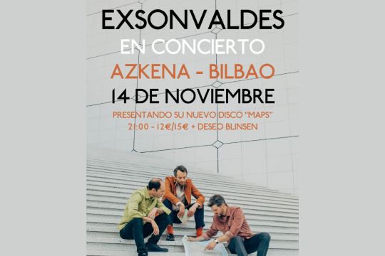 EXSONVALDES: "Maps" + DESEO BLINSEN