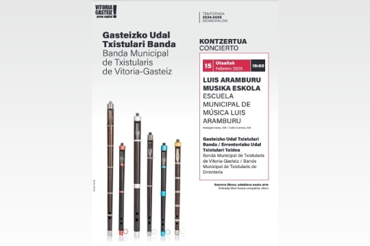 Concierto de las Bandas municipales de Txistularis de Vitoria-Gasteiz y Errenter&iacute;a