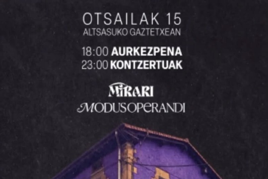 MODUS OPERANDI + MIRARI