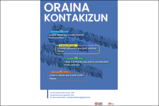 "Oraina kontakizun" 2025: Gorka Urbizu + Itziar Itu&ntilde;o
