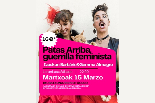 "Patas Arriba, guerrilla feminista"