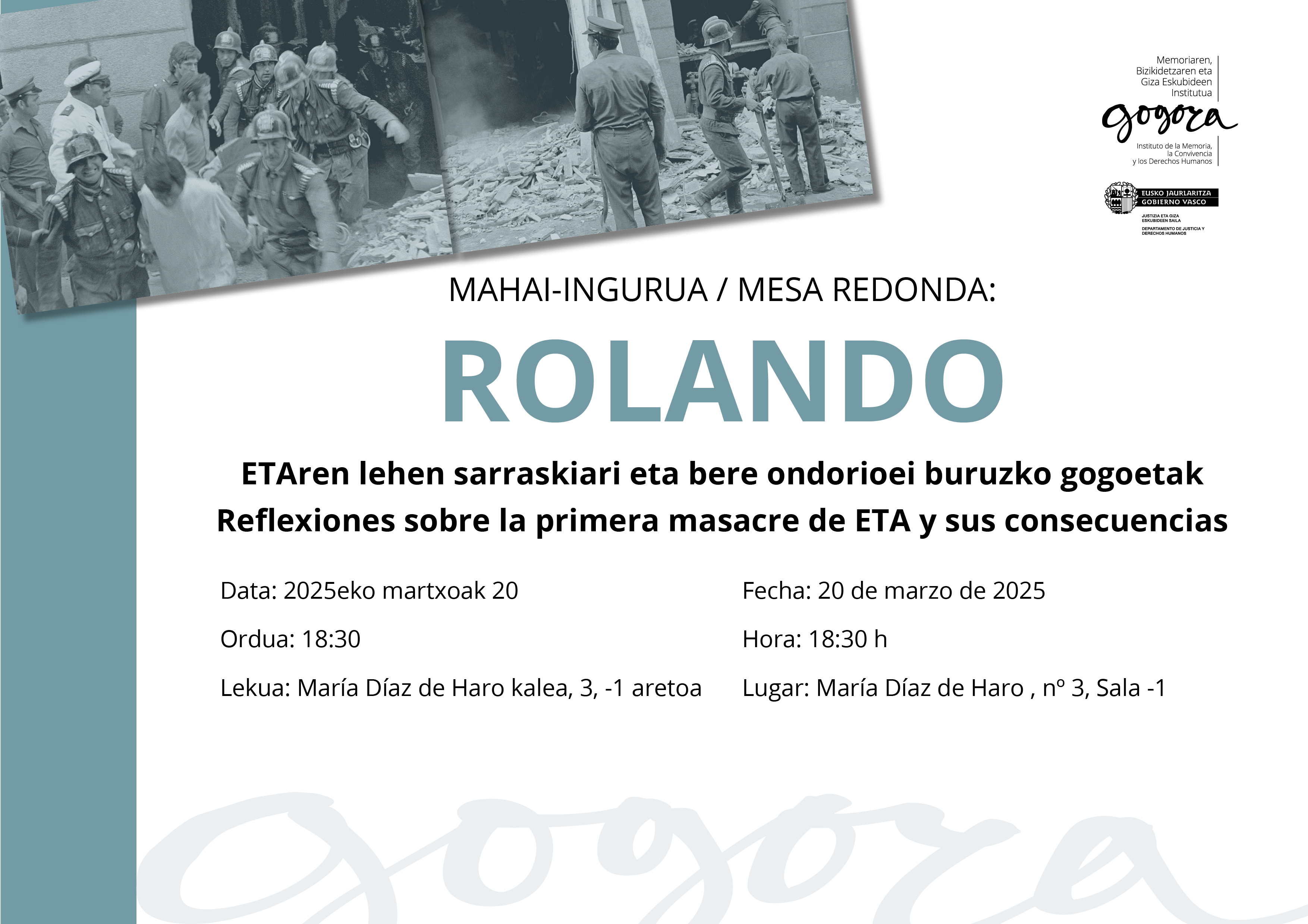 Mesa redonda: "Rolando: Reflexiones sobre la primera masacre de ETA y sus consecuencias"