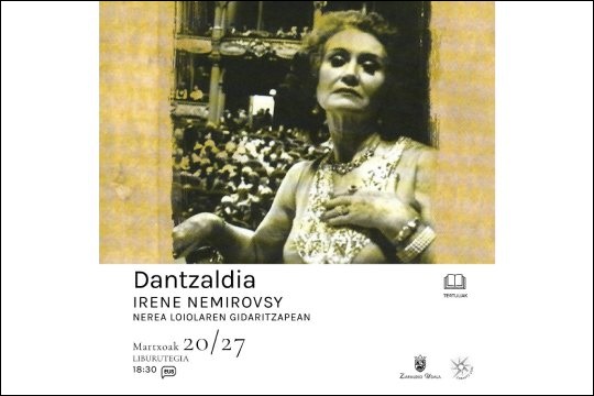 Tertulias literarias en euskera: "Dantzaldia" (Ir&eacute;ne Nemirovsky)