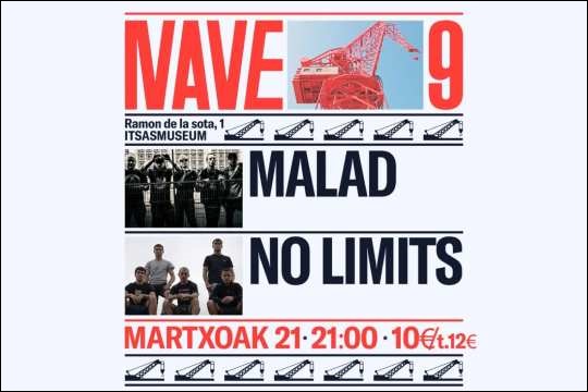 MALAD + NO LIMITS