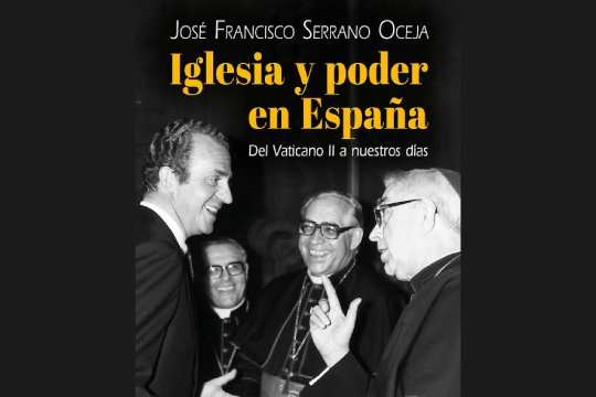 Presentaci&oacute;n de libro: "Iglesia y poder en Espa&ntilde;a. Del Vaticano II a nuestros d&iacute;as" (D. Jos&eacute; Francisco Serrano Oceja)