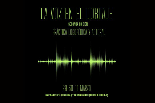 "La voz en el doblaje"