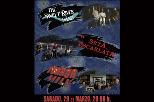 SRTA. ESCARLATA + THE SWEET RIVER BAND + TERROR MILK