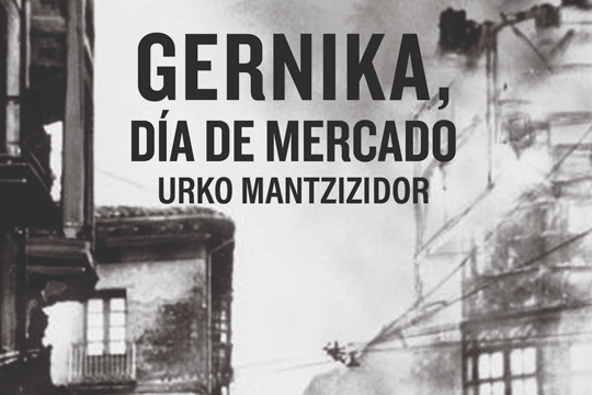 Presentaci&oacute;n del libro "Gernika, dia de mercado", de Urko Matzizidor