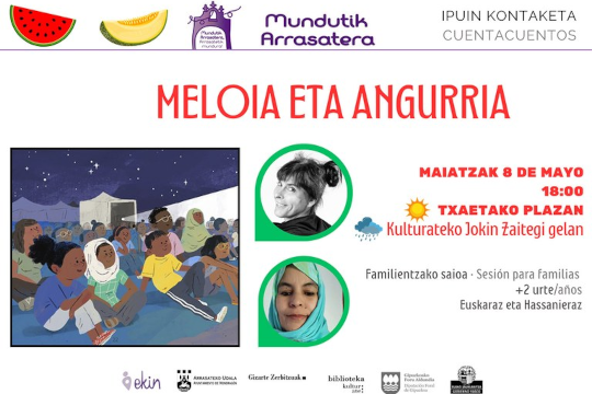 Cuentacuentos del mundo a Arrasate ("Meloia eta Angurria")
