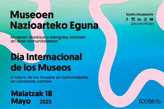 Programa Día Internacional de los Museos 2025, en los museos vascos ...