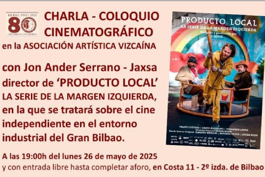 "CHARLA &ndash; COLOQUIO CINEMATOGR&Aacute;FICO en la ASOCIACI&Oacute;N ART&Iacute;STICA VIZCA&Iacute;NA"