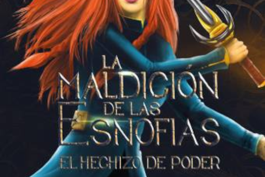 Presentaci&oacute;n de libro: "La maldici&oacute;n de las esnofias: el hechizo de poder"