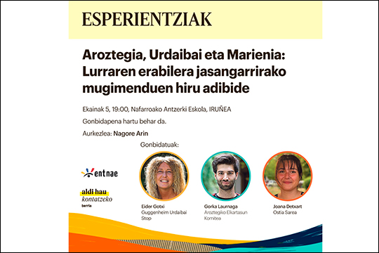 "Aroztegia, Urdaibai eta Marienea: Lurraren defentsarako mugimenduen hiru adibide"