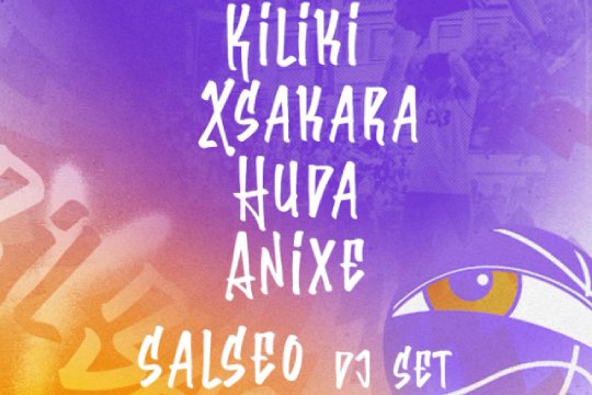 Bilbao Jokoan: KILIKI + XSAKARA + HUDA + ANIXE