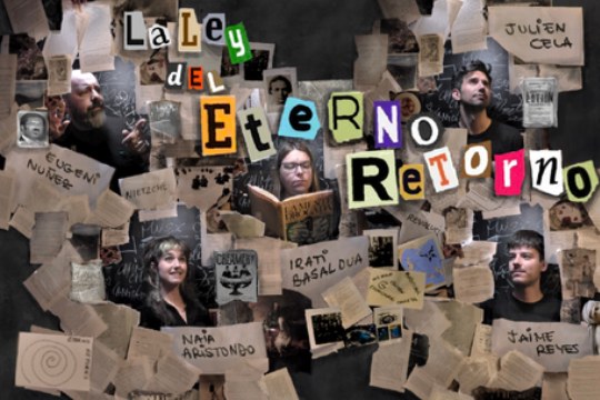 "La ley del eterno retorno"