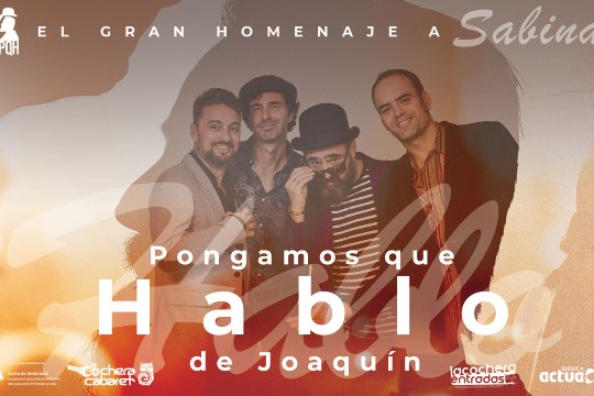 Pongamos que hablo de Joaqu&iacute;n (Tributo a Sabina)