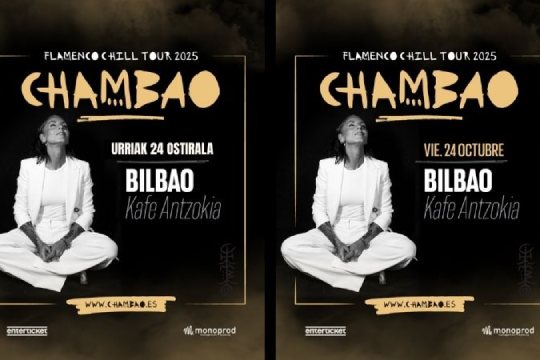 CHAMBAO: "Flamenco Chill Tour 2025" (Bilboko Kafe Antzokia)