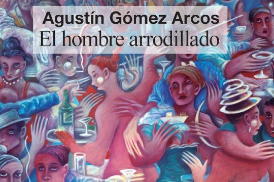 Tertulixan, Club de los lectores: "El hombre arrodillado" (Agust&iacute;n G&oacute;mez Arco)