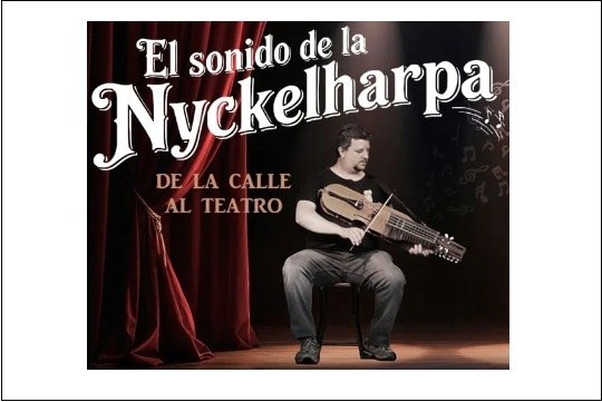 "EL SONIDO DE LA NYCKELHARPA: DE LA CALLE AL TEATRO"